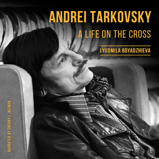 Andrei Tarkovsky, Lyudmila Boyadzhieva