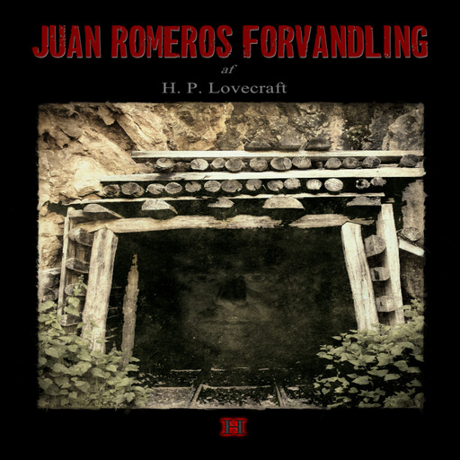 Juan Romeros forvandling, Howard Phillips Lovecraft