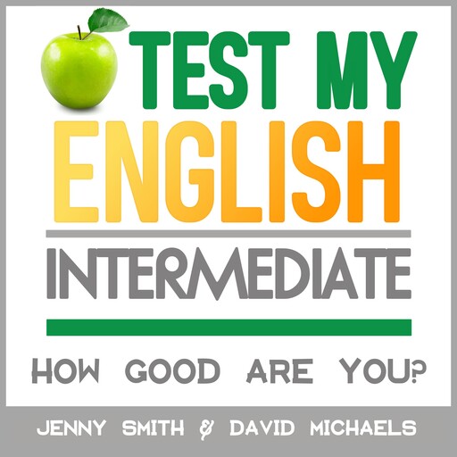 Test My English. Intermediate., David Michaels, Jenny
