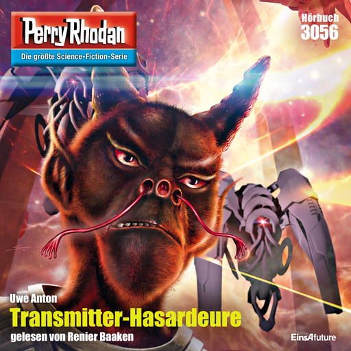 Perry Rhodan 3056: Transmitter-Hasardeure, Uwe Anton