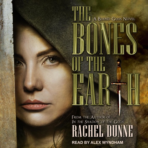 The Bones of the Earth, Rachel Dunne
