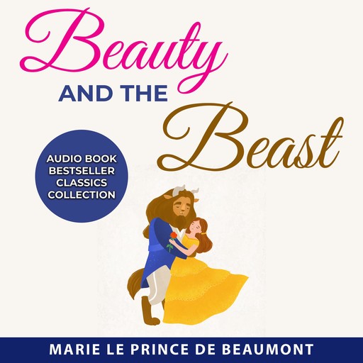 Beauty and the Beast, Marie Le Prince de Beaumont
