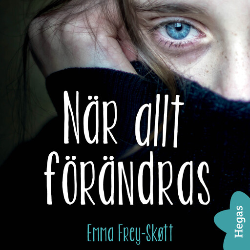 När allt förändras, Emma Frey-Skøtt