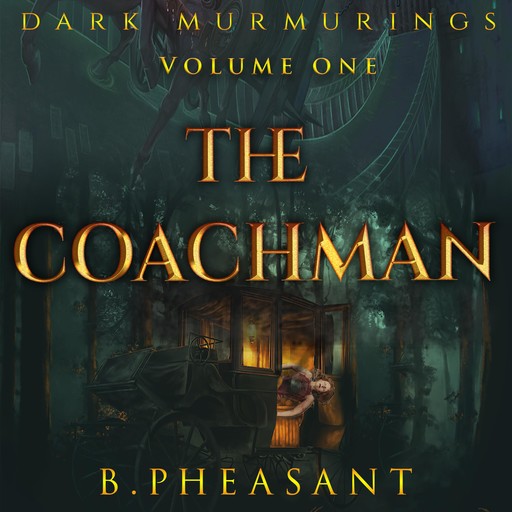The Coachman, B. Pheasant