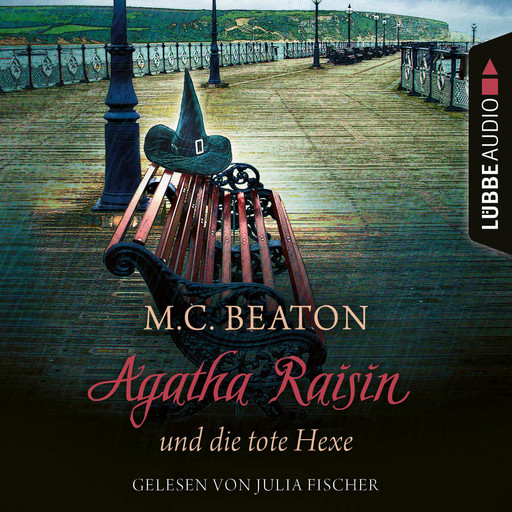 Agatha Raisin und die tote Hexe - Agatha Raisin, Teil 9 (Gekürzt), M.C. Beaton