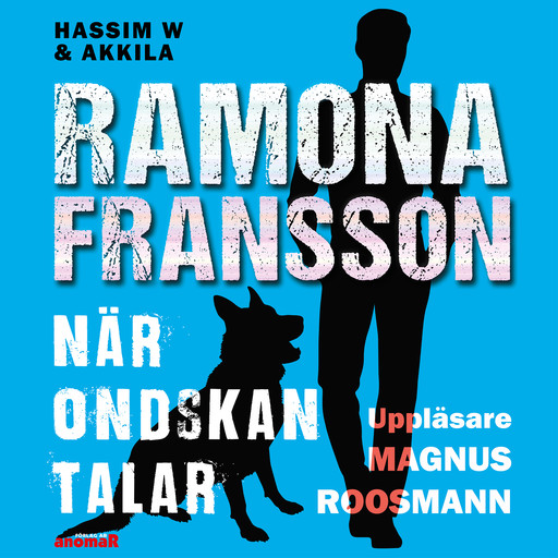HW & Akkila:När ondskan talar, Ramona Fransson
