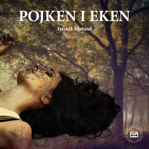 Pojken i eken, Fredrik Ekelund