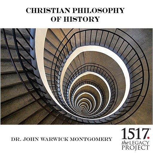 Christian Philosophy of History, John Montgomery