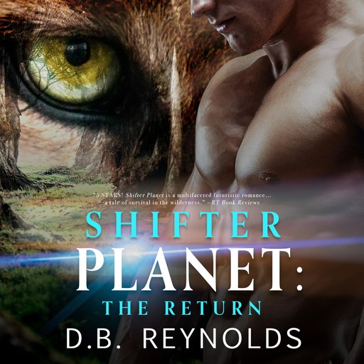Shifter Planet: The Return, D.B.Reynolds
