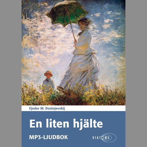 En liten hjälte, Fjodor Dostojevskij