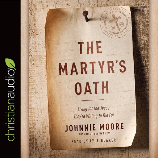 The Martyr's Oath, Johnnie Moore