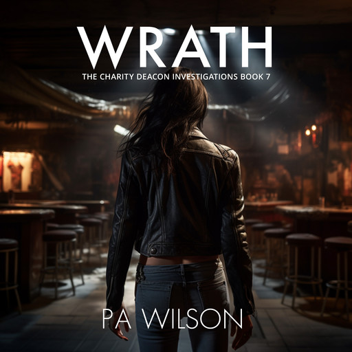 Wrath, P.A. Wilson