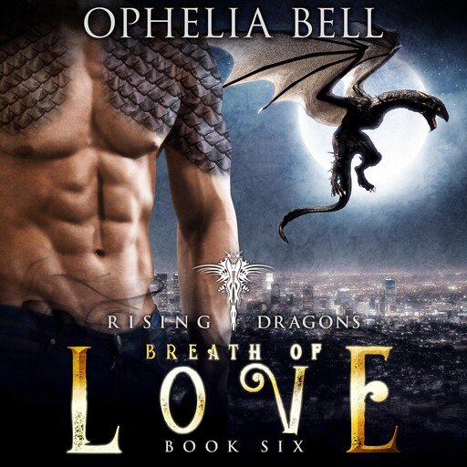 Breath of Love, Ophelia Bell
