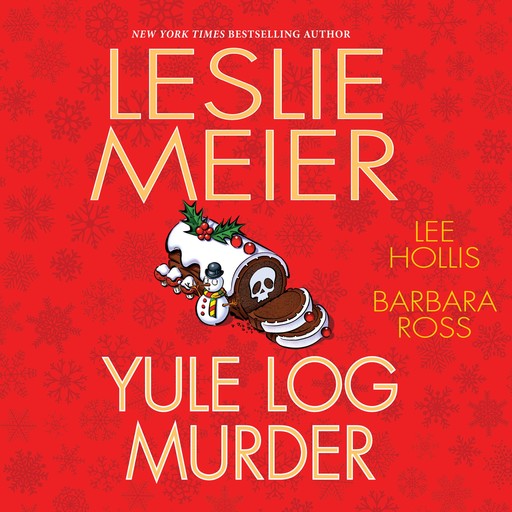 Yule Log Murder, Leslie Meier, Lee Hollis, Barbara Ross