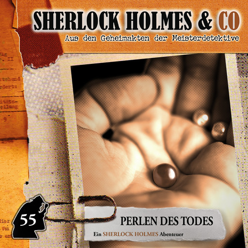 Sherlock Holmes & Co, Folge 55: Perlen des Todes, Marc Freund