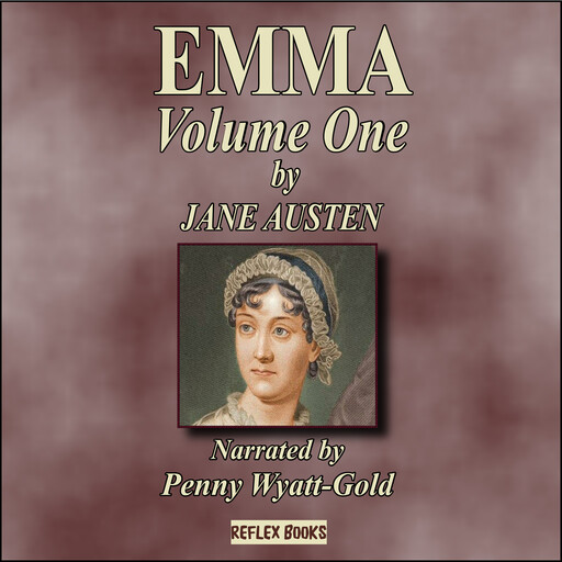 Emma - Volume One, Jane Austen