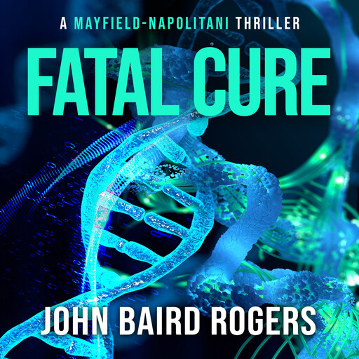 Fatal Cure, John Rogers