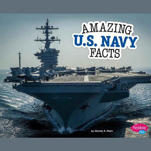 Amazing U.S. Navy Facts, Mandy Marx