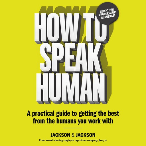 How to Speak Human, Jennifer Jackson, Dougal Jackson