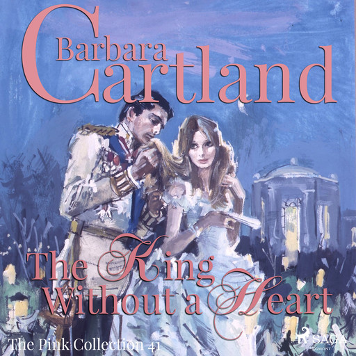 The King without a Heart, Barbara Cartland