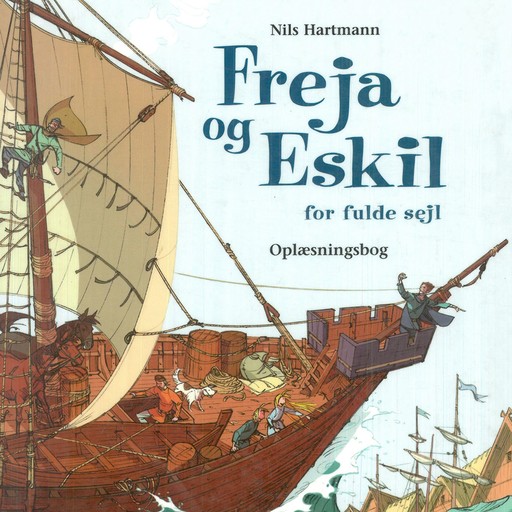 Freja og Eskil for fulde sejl, Nils Hartmann