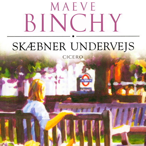 Skæbner undervejs, Maeve Binchy