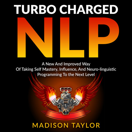 Turbo Charged NLP, Madison Taylor