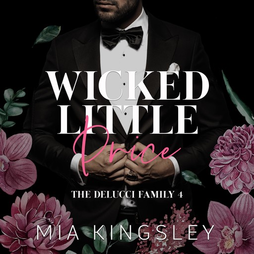 Wicked Little Price, Mia Kingsley