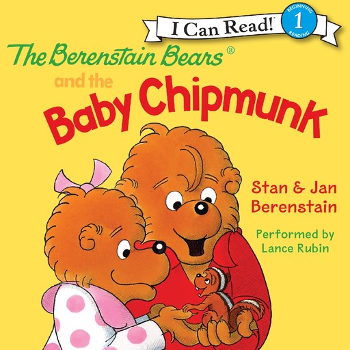 The Berenstain Bears and the Baby Chipmunk, Jan Berenstain, Stan Berenstain