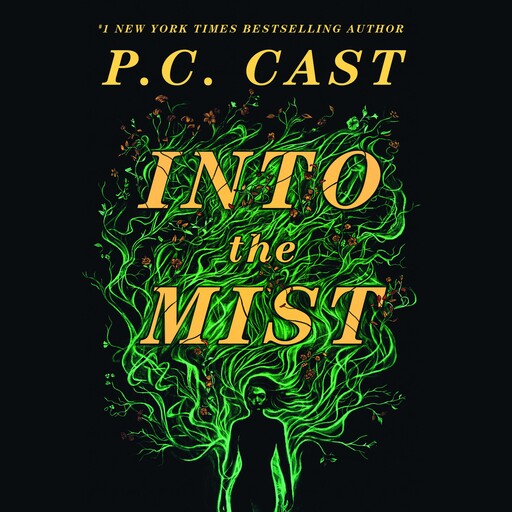 Into the Mist, P.C. Cast