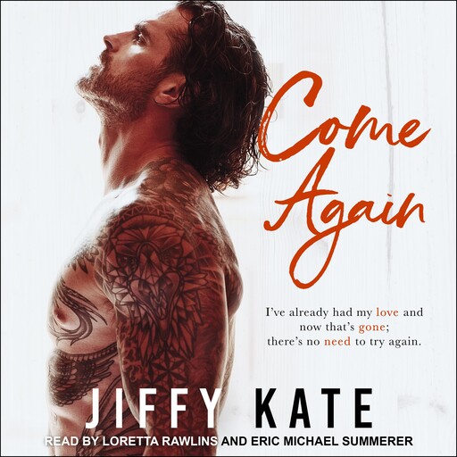 Come Again, Jiffy Kate