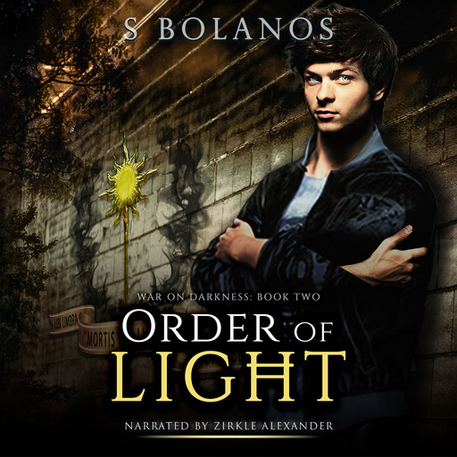 Order of Light, S Bolanos