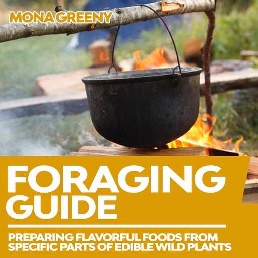 Foraging Guide, Mona Greeny