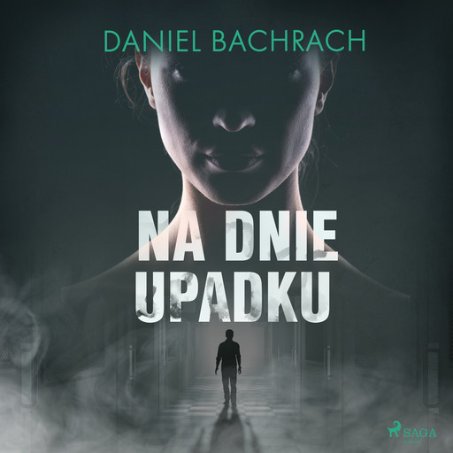 Na dnie upadku, Daniel Bachrach