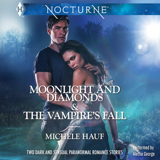 Moonlight and Diamonds & The Vampire's Fall, Michele Hauf