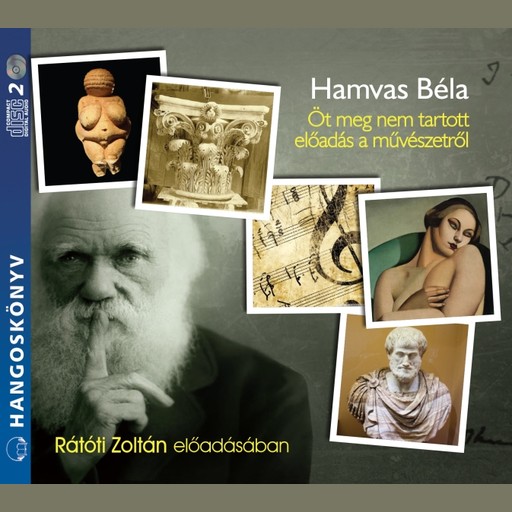 Öt meg nem tartott előadás a művészetről - hangoskönyv, Hamvas Béla