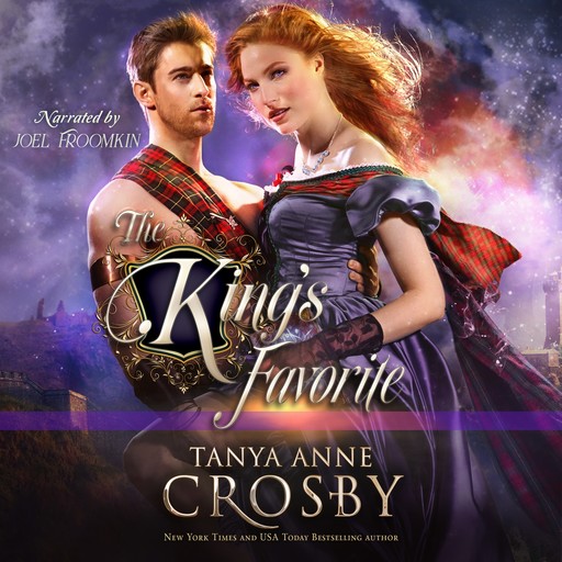 The King's Favorite, Tanya Anne Crosby