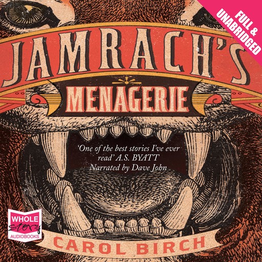 Jamrach's Menagerie, Carol Birch