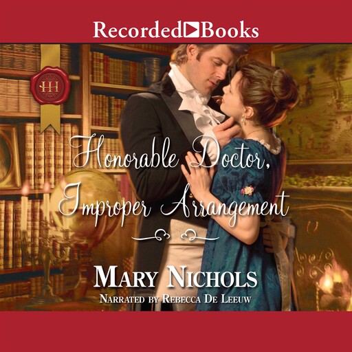 Honorable Doctor, Improper Arrangement, Mary Nichols