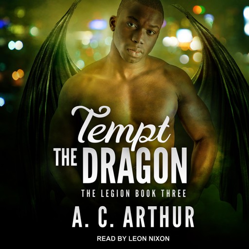 Tempt the Dragon, A.C. Arthur