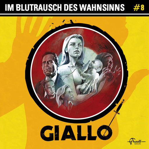 Giallo, Folge 8: Im Blutrausch des Wahnsinns (ungekürzt), Markus Duschek