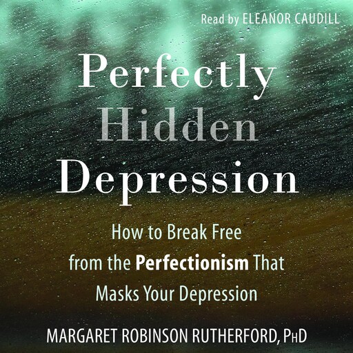 Perfectly Hidden Depression, Margaret Rutherford