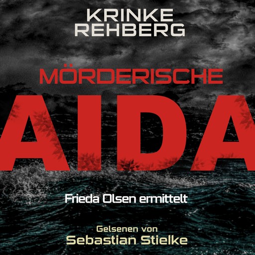Mörderische AIDA Teil 2 (AIDA KRIMI), Krinke Rehberg