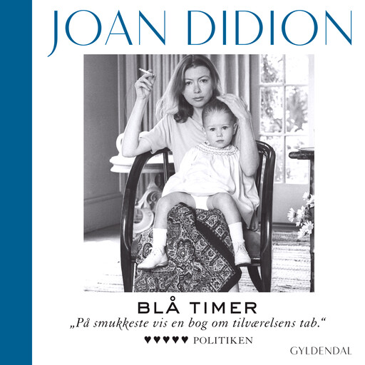 Blå timer, Joan Didion