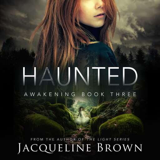 Haunted, Jacqueline Brown