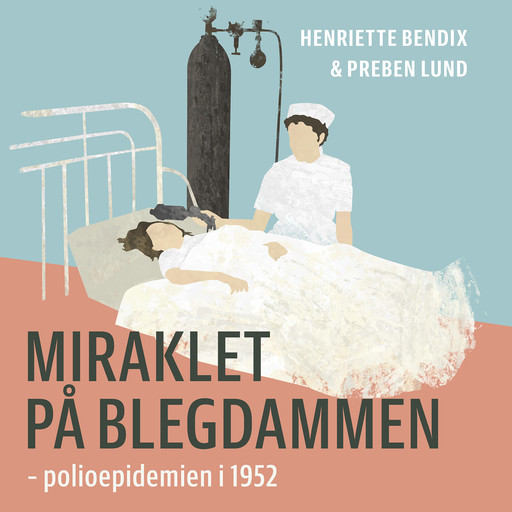 Miraklet på Blegdammen, Preben Lund, Henriette Bendix