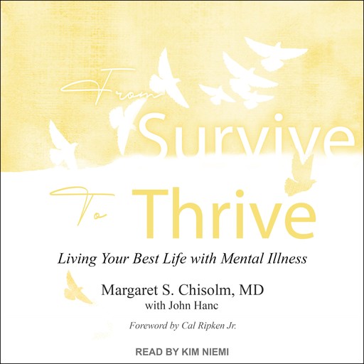 From Survive to Thrive, John Hanc, Cal Ripken Jr., Margaret S. Chisolm