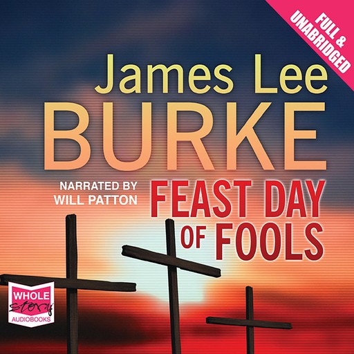 Feast Day of Fools, James Lee Burke