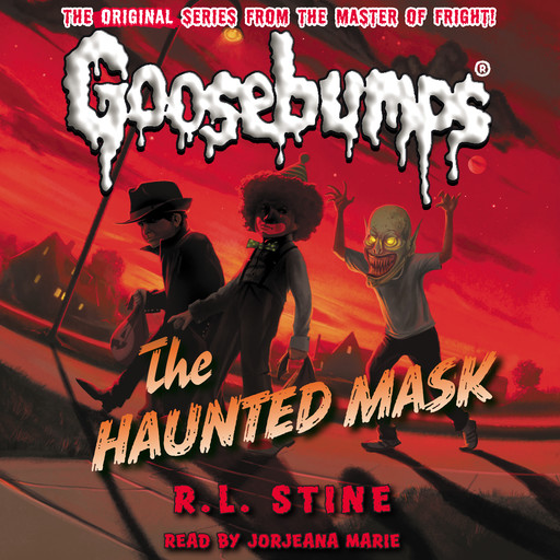 The Haunted Mask (Classic Goosebumps #4), R.L. Stine