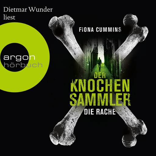 Der Knochensammler - Die Rache (Ungekürzte Lesung), Fiona Cummins